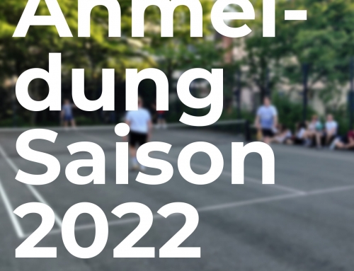 ANMELDUNG SAISON 2022!